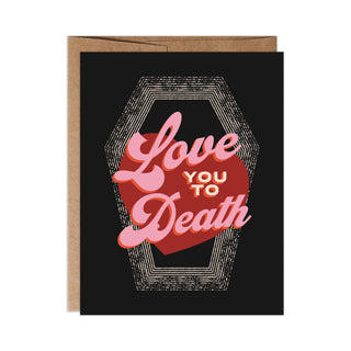 Tarjeta de felicitación Love You to Death A2 en negro con beige