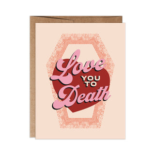 Love You to Death A2 Greeting Card in Beige with Orange