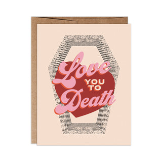 Tarjeta de felicitación Love You to Death A2 en beige con negro