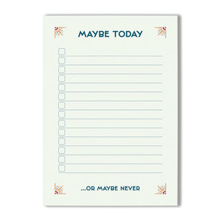 Maybe Today A6 Notepad